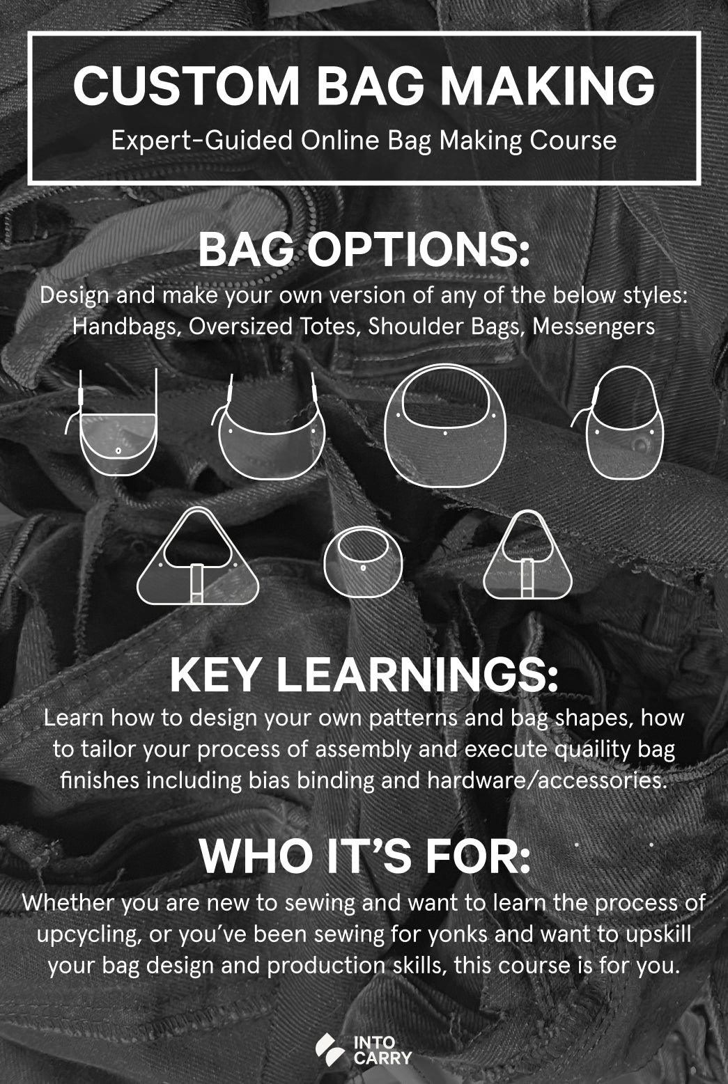 CUSTOM BAG MAKING // 5 Session Online Class