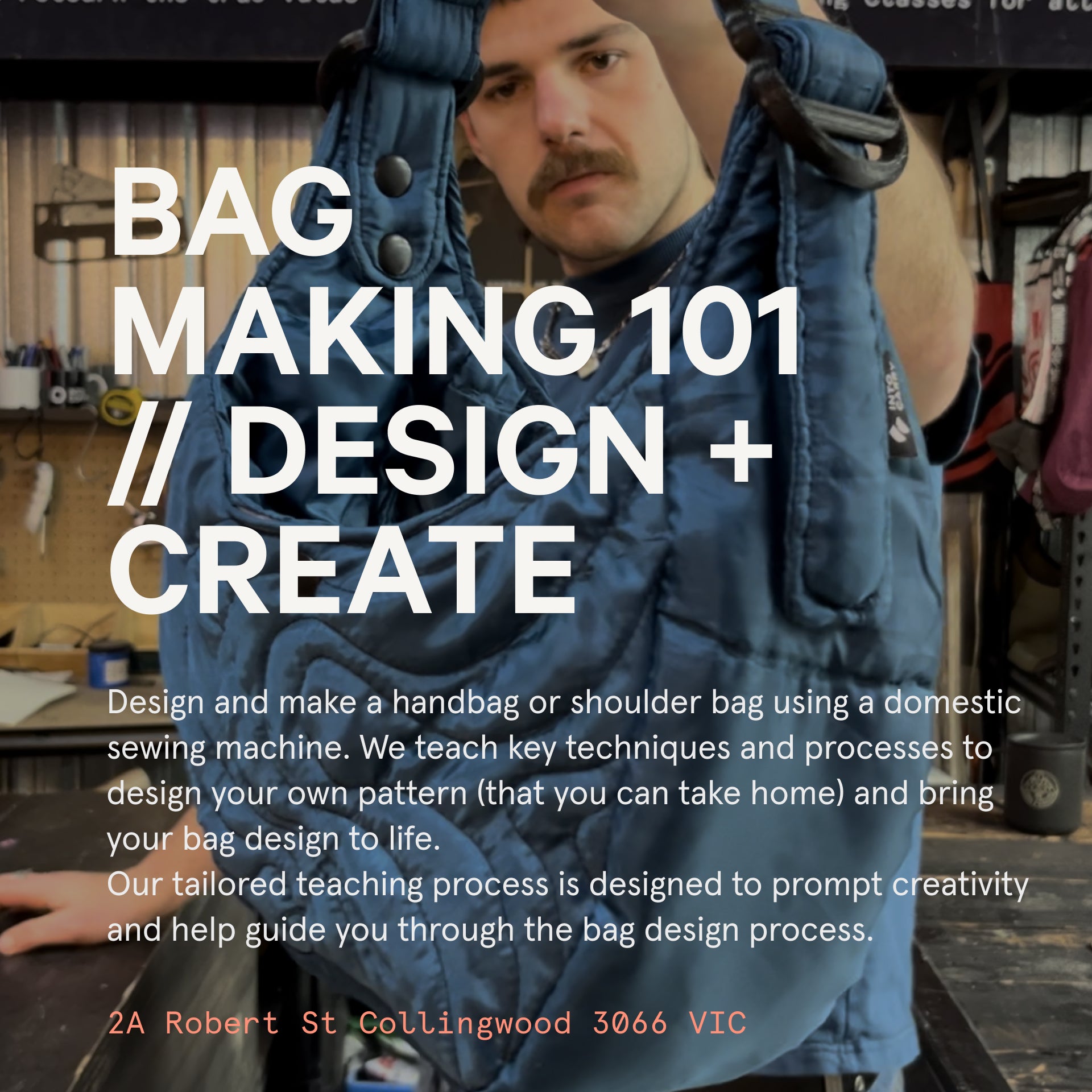 BAG MAKING 101 Design Create Carrywear