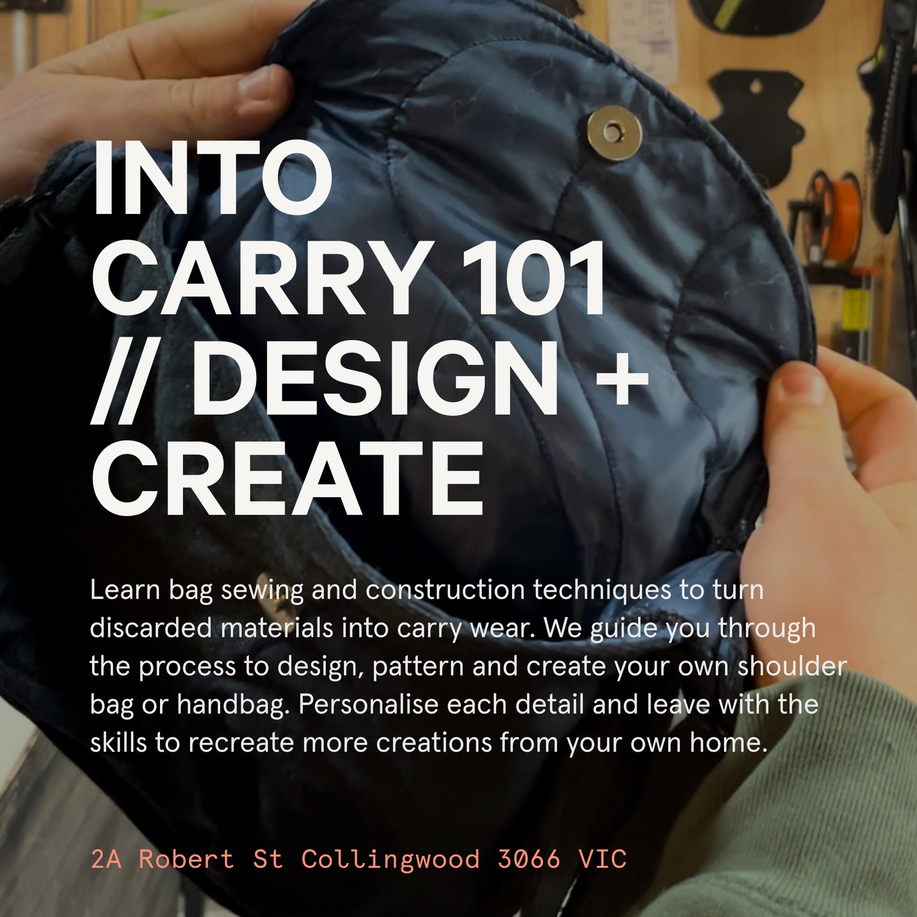 INTO CARRY 101 // Design + Create Carrywear