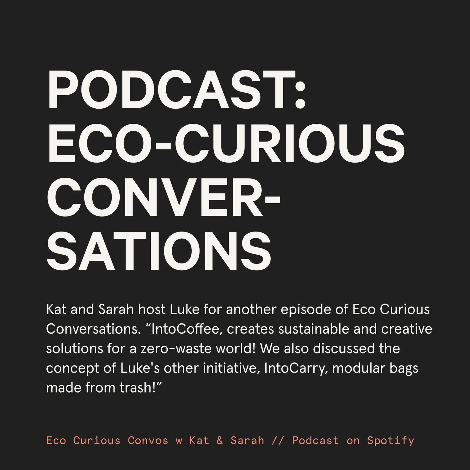 Eco Curious Conversations w Kat & Sarah