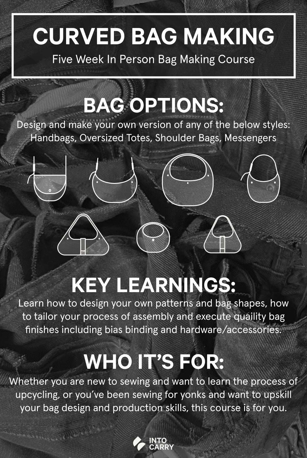 CURVED BAG MAKING // Five Week In Person Guided Bag Course